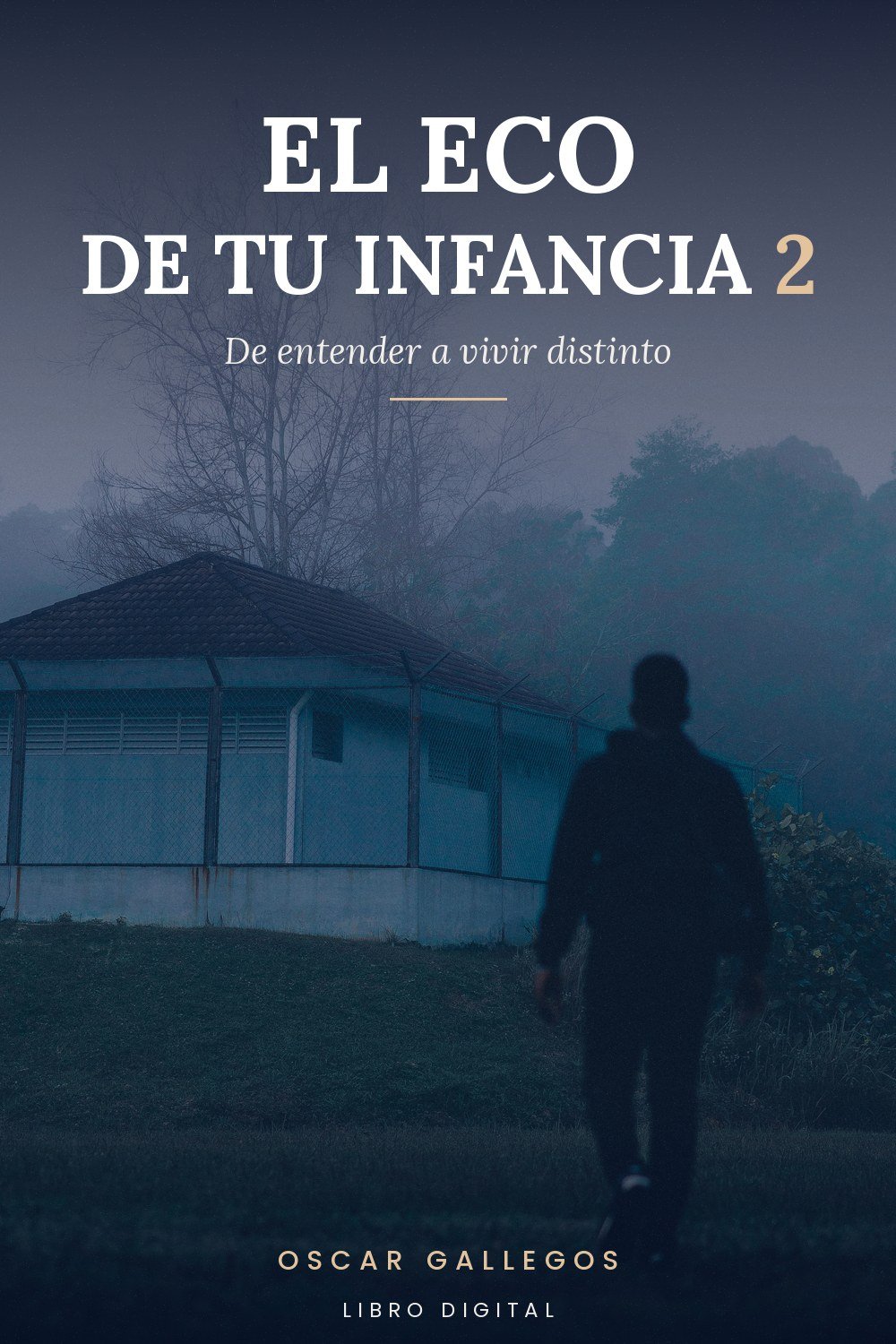 Portada del libro El eco de tu infancia 2